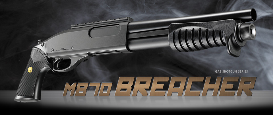M870 Breacher (GAS)